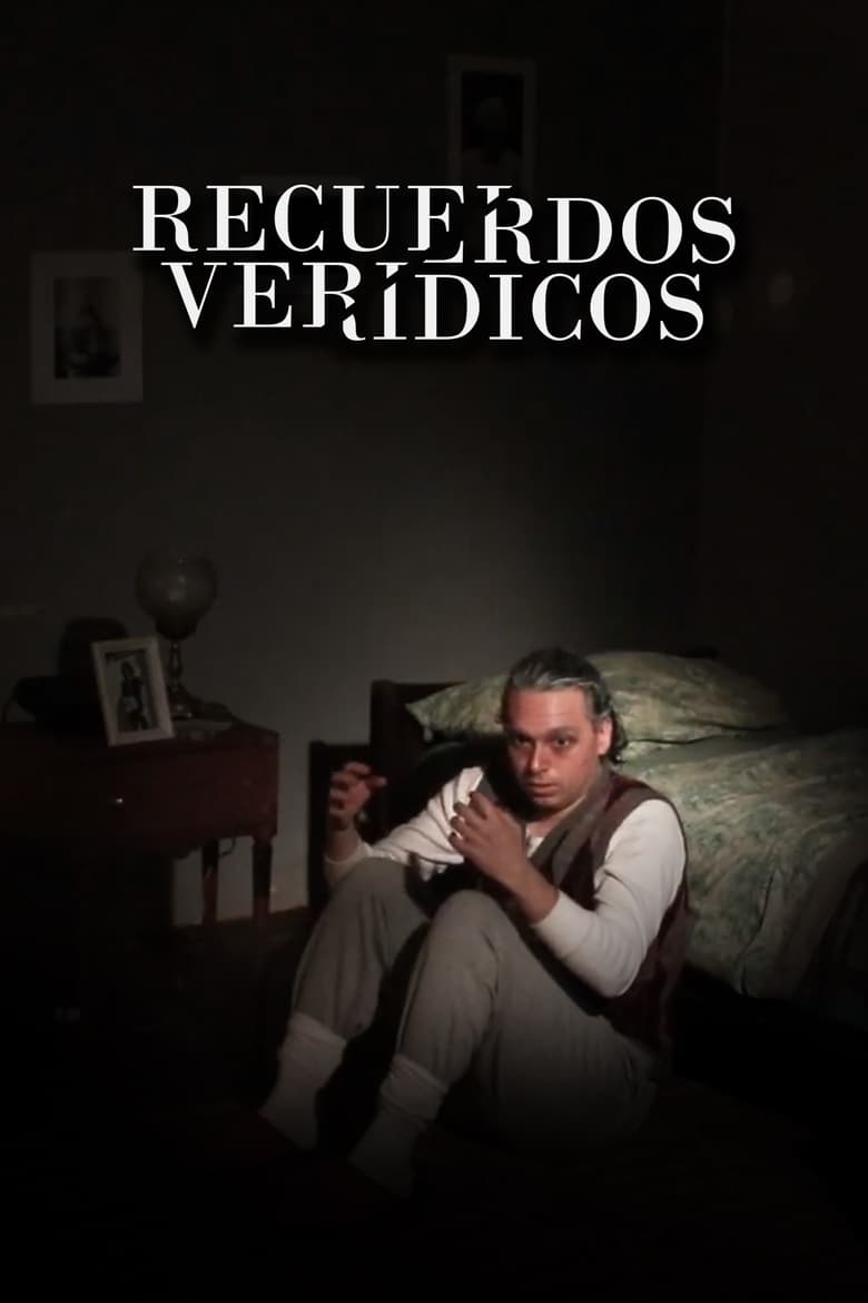 Poster of Recuerdos verídicos