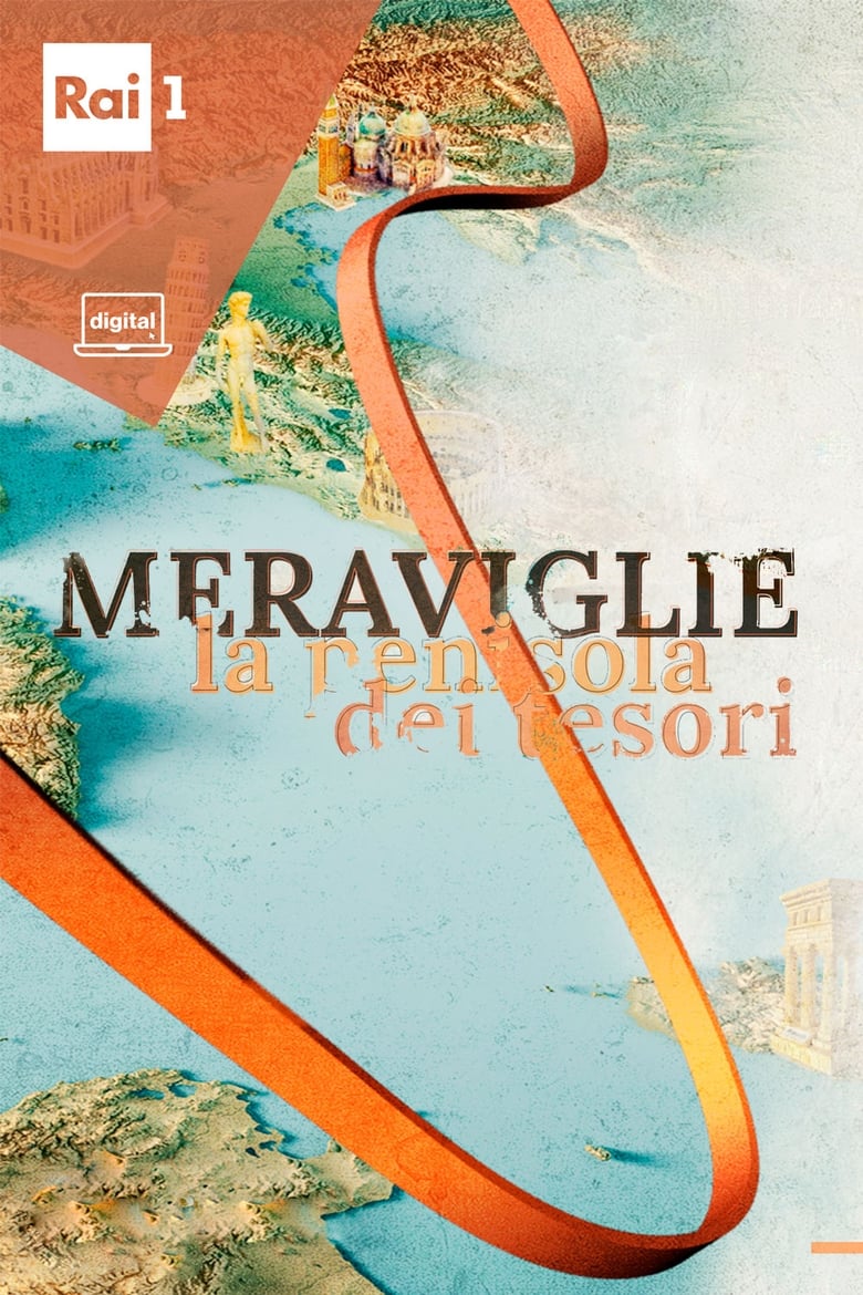 Poster of Cast and Crew in Meraviglie. La Penisola Dei Tesori - Season 1 - Episode 4 - Un viaggio nella storia: dai reperti etruschi alle ville rinascimentali in Veneto