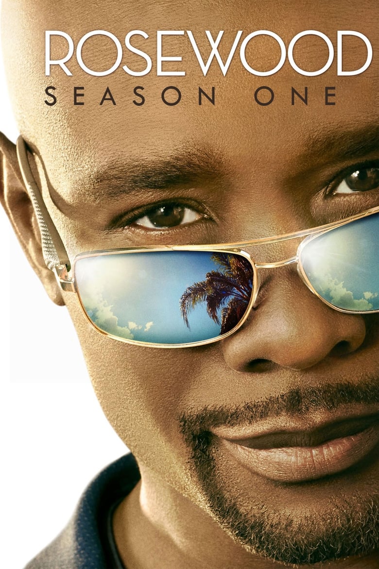 Poster of Episodes in Rosewood - Season 1 - Season 1