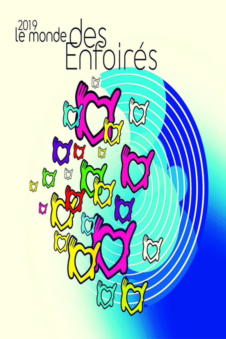 Poster of Les Enfoirés 2019 - Le Monde des Enfoirés