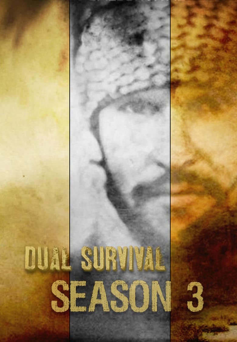 Poster of Episodes in Dual Survival - Season 3 - Season 3