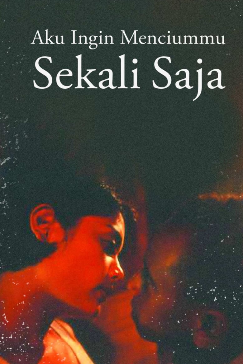 Poster of Aku Ingin Menciummu Sekali Saja