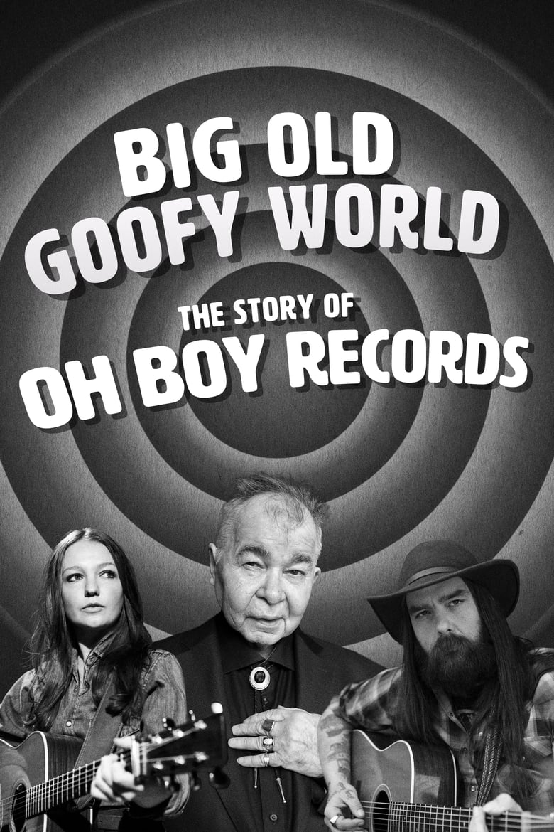 Poster of Big Old Goofy World  The Story Of Oh Boy Records - Season 1 - Episode 3 - Part 3