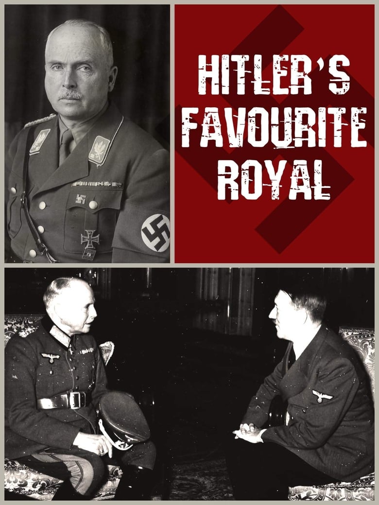 Poster of Hitler's Favourite Royal