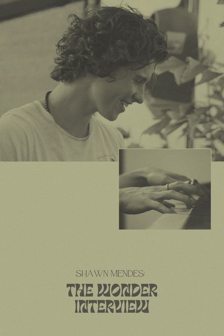 Poster of Shawn Mendes: The Wonder Interview