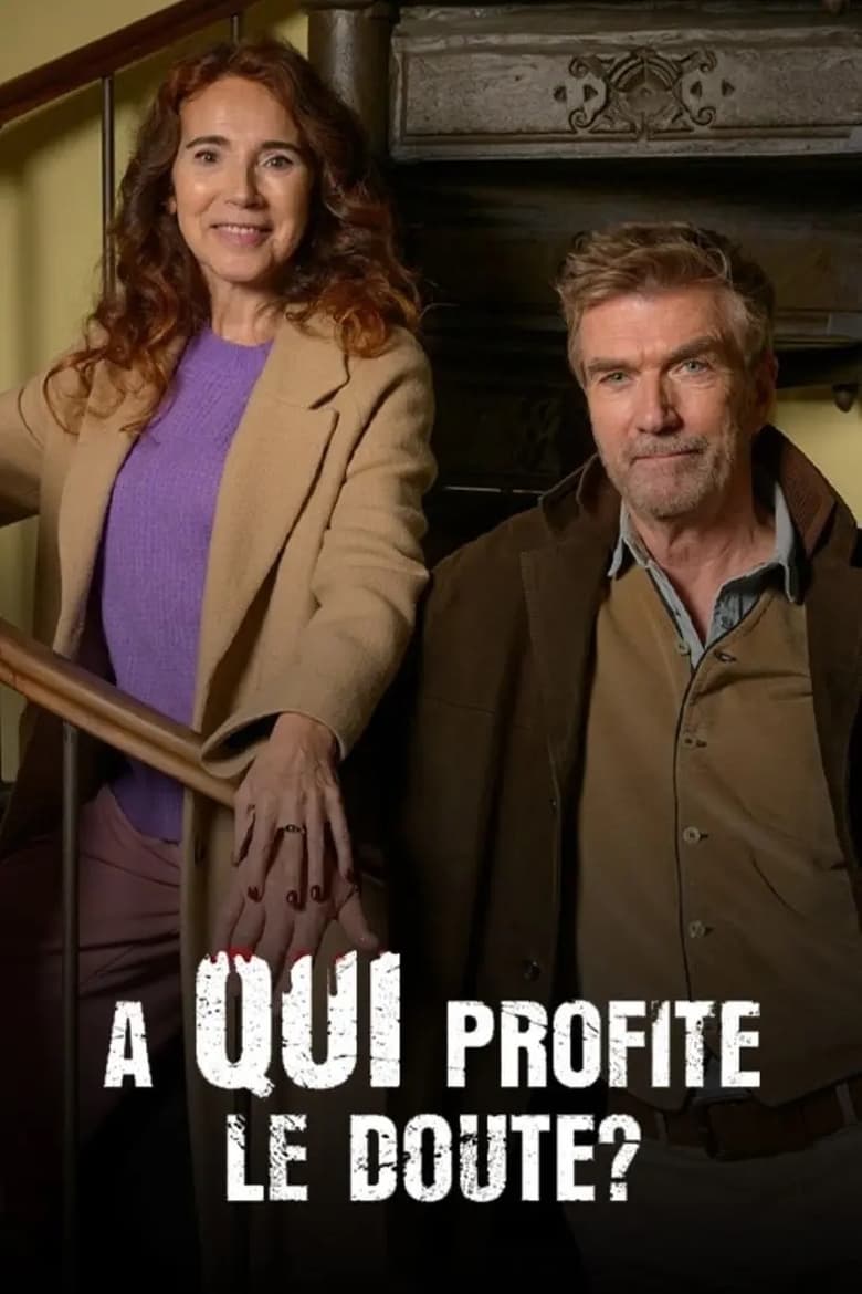 Poster of À qui profite le doute ?