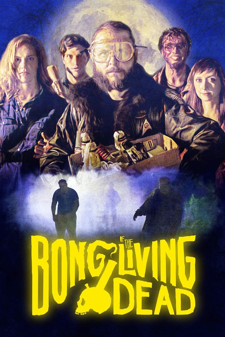 Poster of Bong of the Living Dead