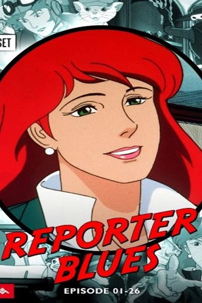 Poster of Episodes in Reporter Blues - Season 1 - Season 1