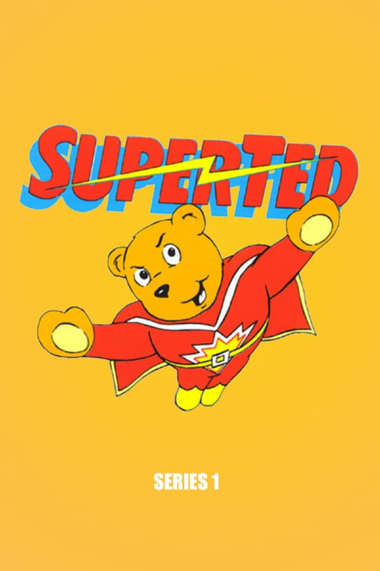 Poster of Cast and Crew in SuperTed - Season 1 - Episode 3 - SuperTed and the Stolen Rocket Ship