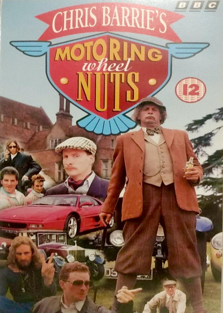 Poster of Chris Barrie's Motoring Wheel Nuts