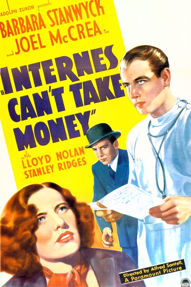 Poster of Internes Can't Take Money