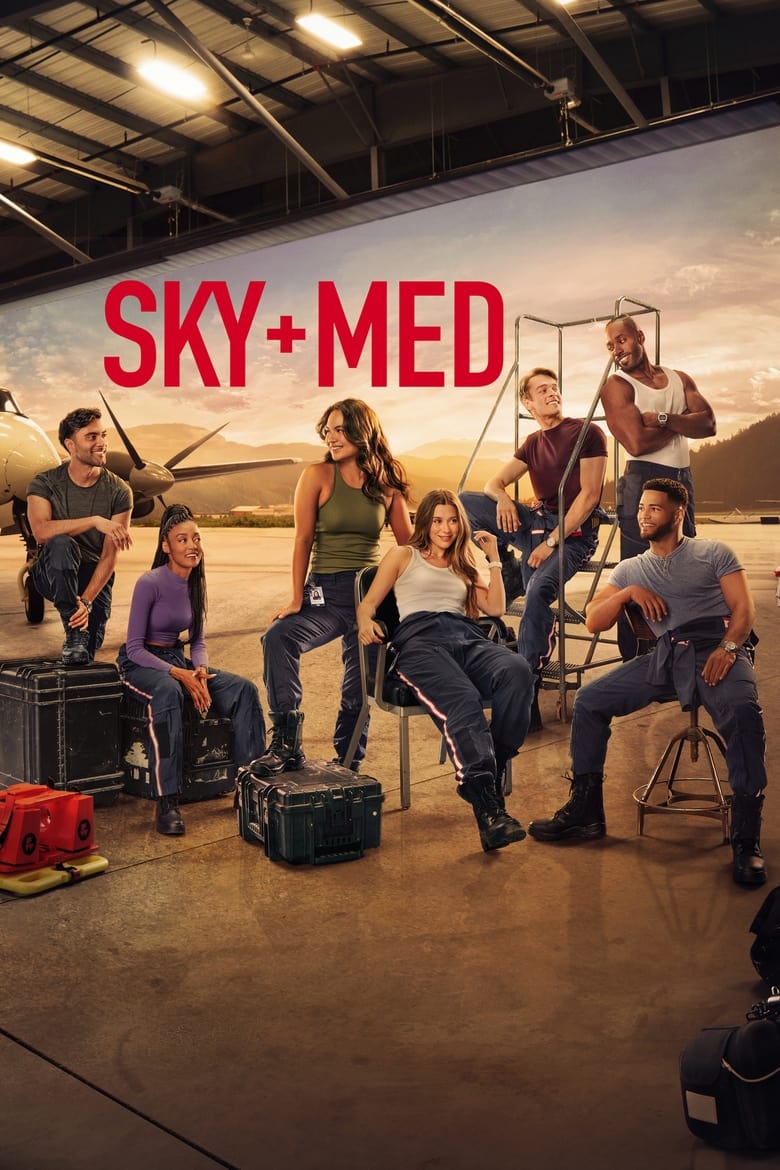 Poster of Cast and Crew in SkyMed - Season 2 - Episode 6 - Little Lies