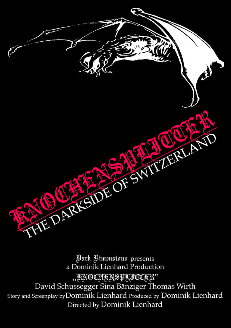 Poster of Knochensplitter - The Dark Side of Switzerland