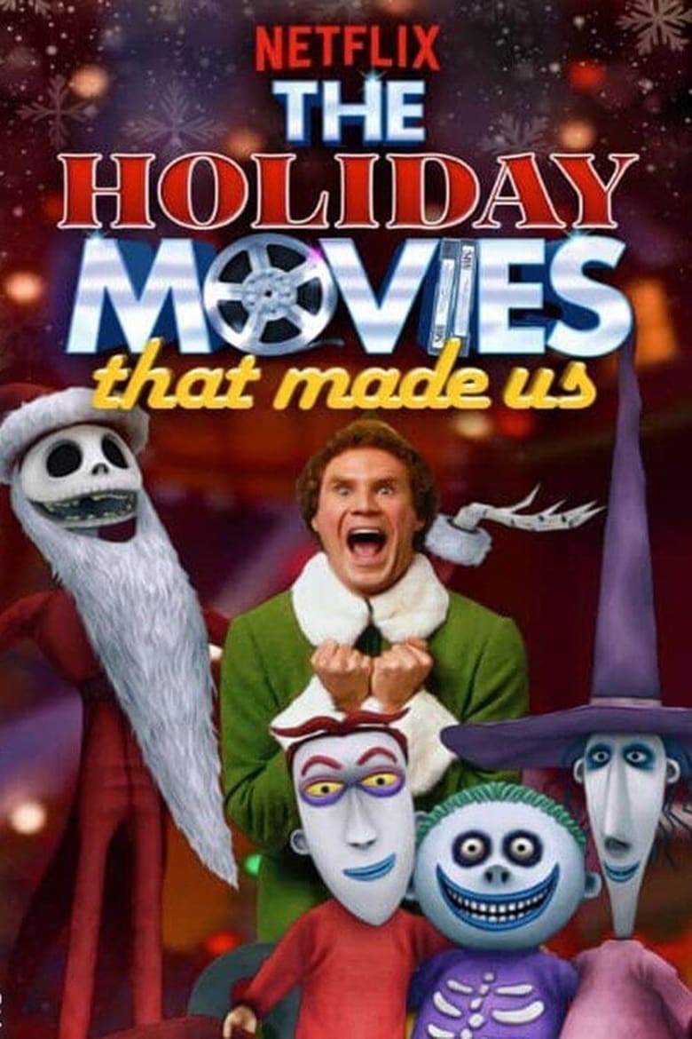 Poster of Episodes in The Holiday Movies That Made Us - Season 1 - Season 1