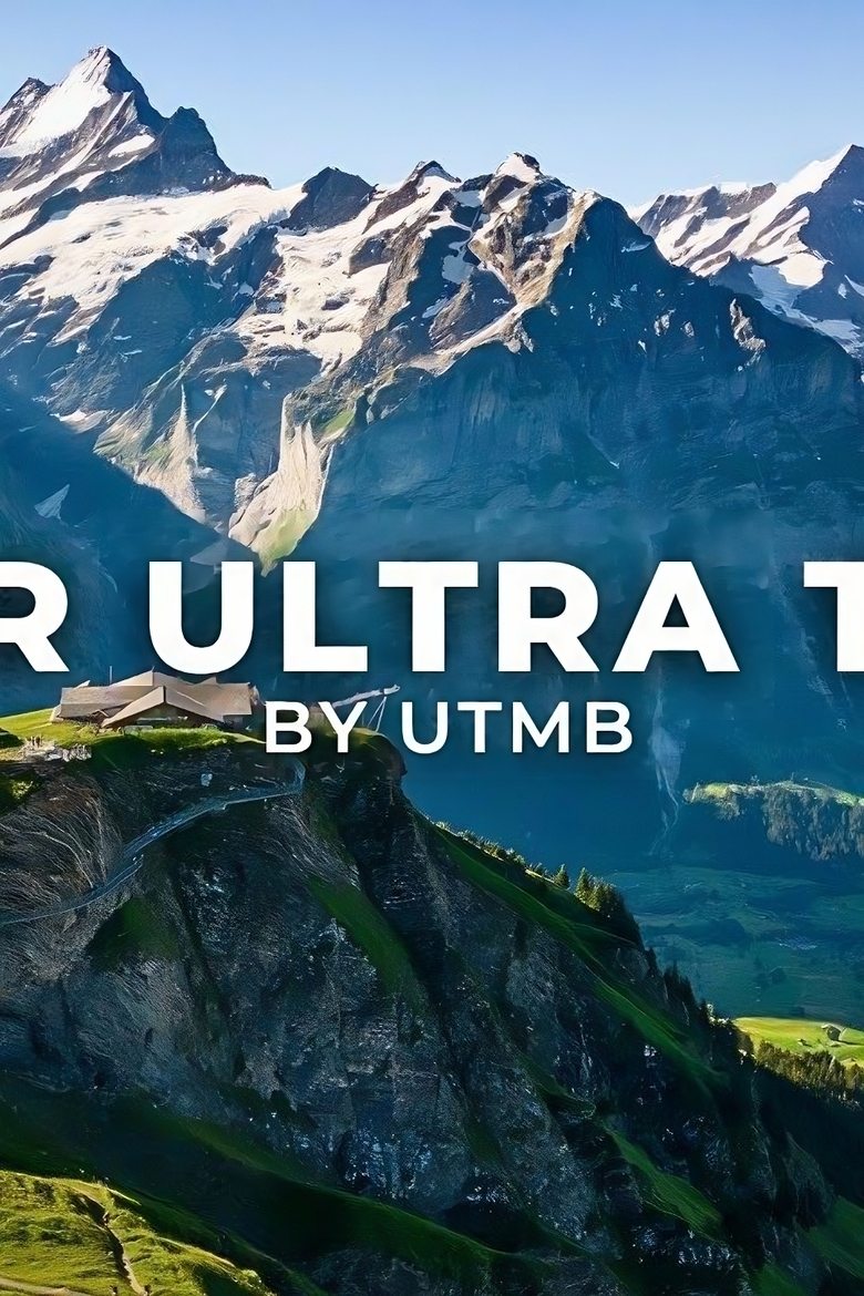 Poster of Running one of the most scenic races in the world - EIGER ULTRA TRAIL 101K