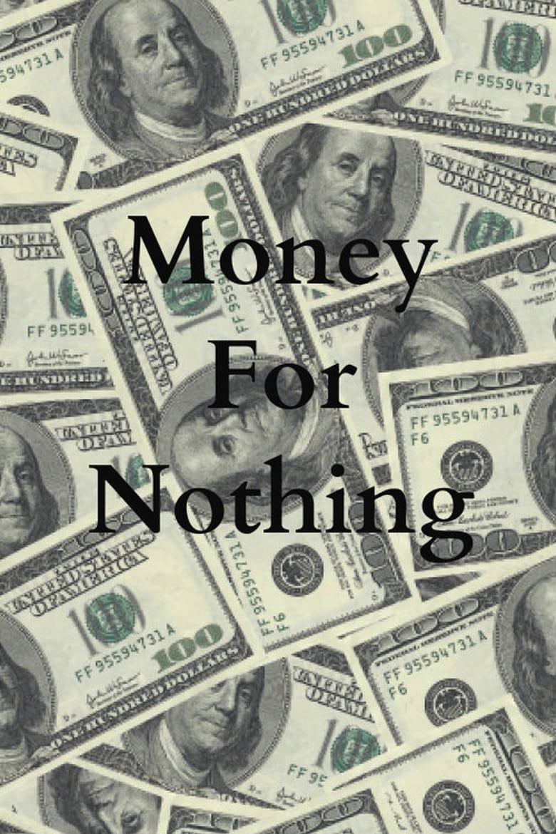 Poster of Money For Nothing