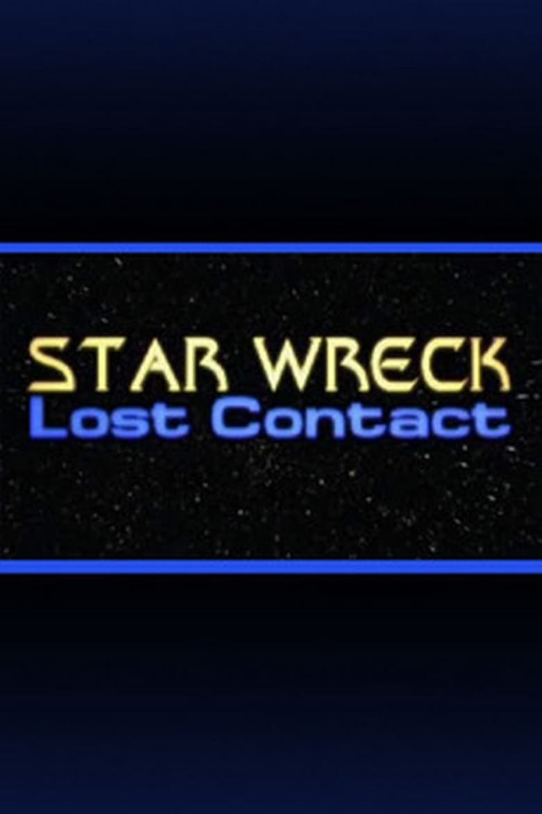 Poster of Star Wreck V: Lost Contact