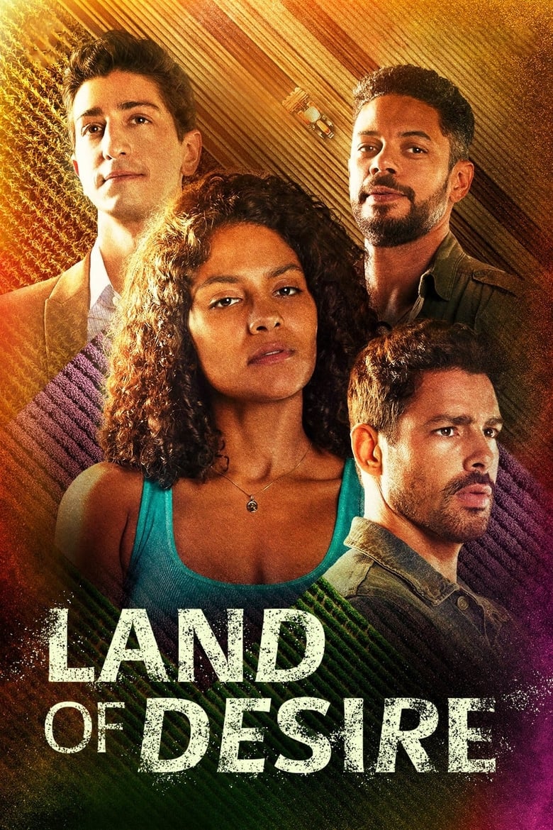 Poster of Episodes in Land Of Desire - Season 1 - Season 1