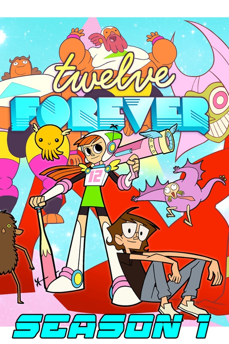 Poster of Cast and Crew in Twelve Forever - Season 1 - Episode 18 - Locked Out Forever: Part Two