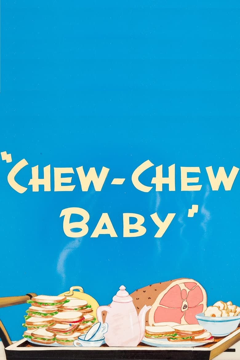 Poster of Chew-Chew Baby