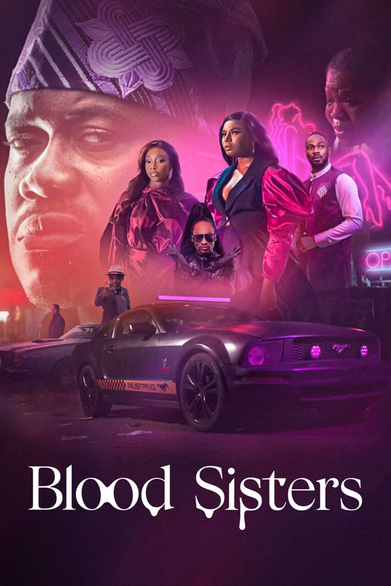 Poster of Cast and Crew in Blood Sisters - Season 1 - Episode 2 - Run Sisters Run