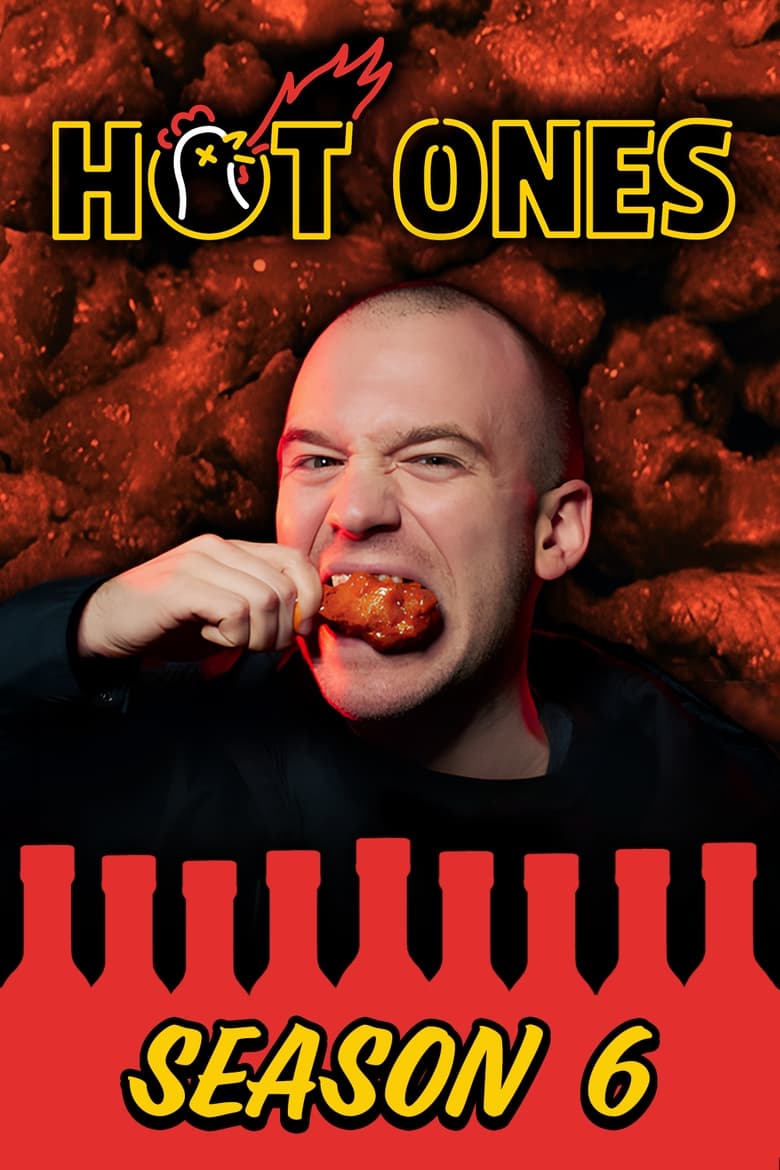 Poster of Episodes in Hot Ones - Season 6 - Season 6