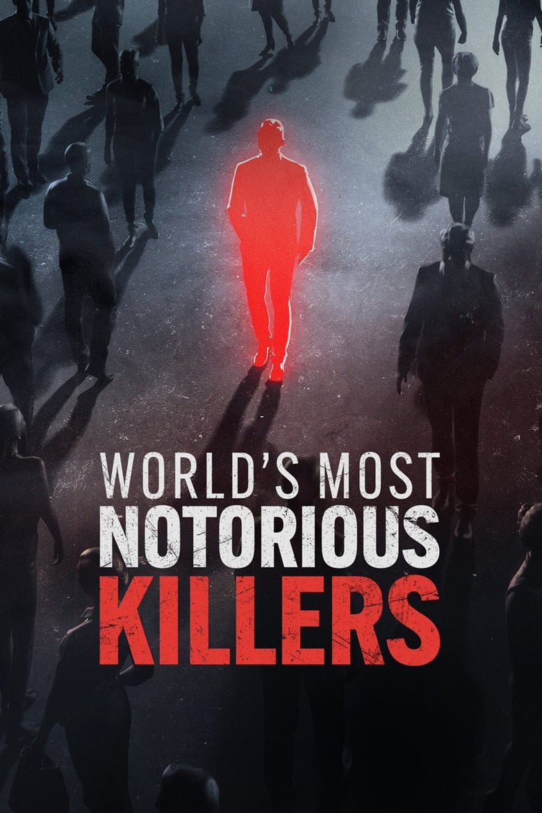 Poster of World's Most Notorious Killers