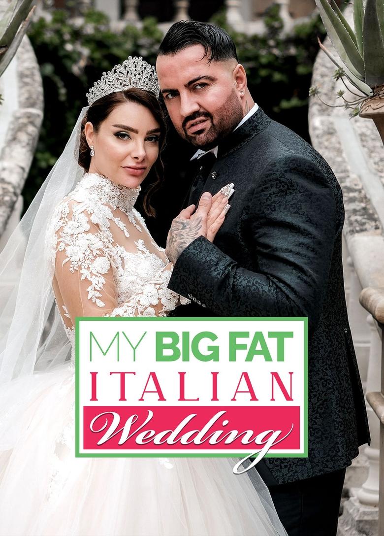 Poster of My Big Fat Italian Wedding - Nathalie und Cosimo heiraten!