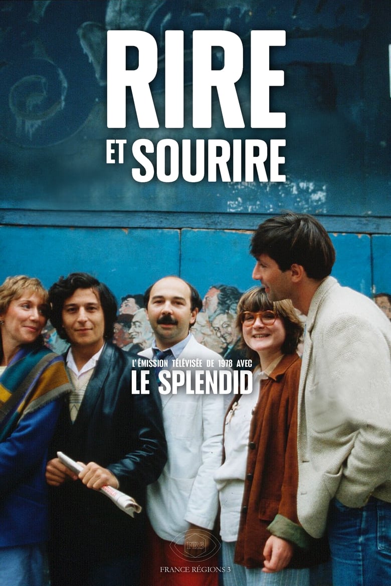 Poster of Episodes in Rire Et Sourire   Le Splendid - Season 1 - Season 1