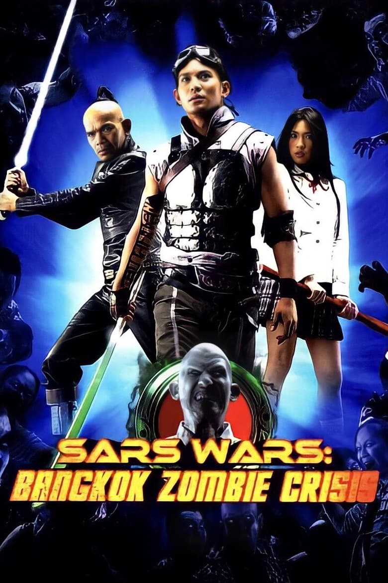 Poster of Sars Wars: Bangkok Zombie Crisis