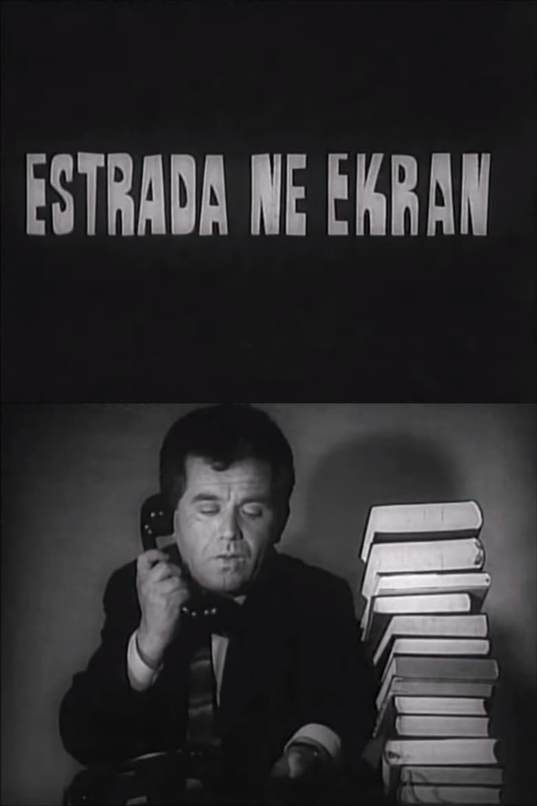 Poster of Estrada on the Screen