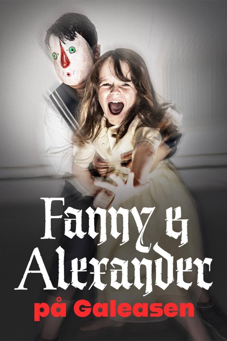 Poster of Fanny och Alexander på Galeasen