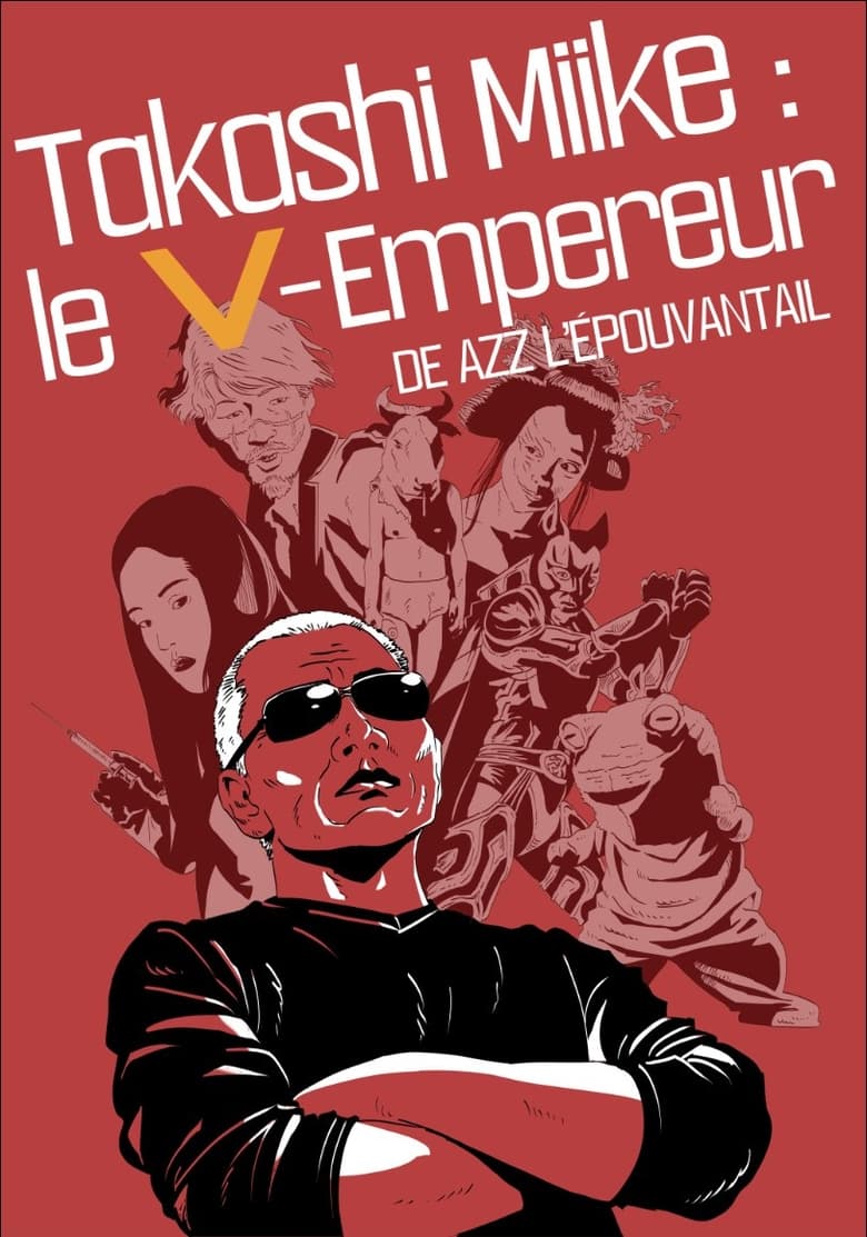 Poster of Takashi Miike : The V-Emperor