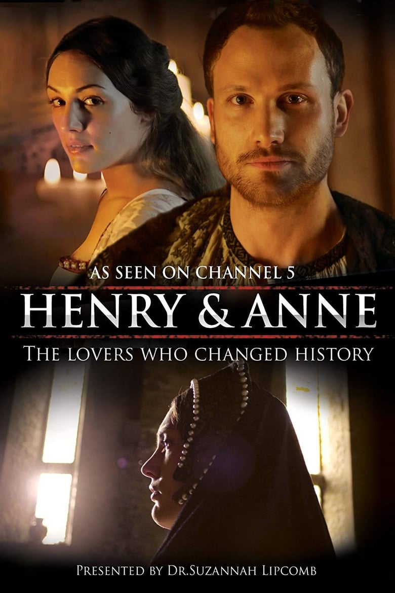 Poster of Henry and Anne: The Lovers Who Changed History