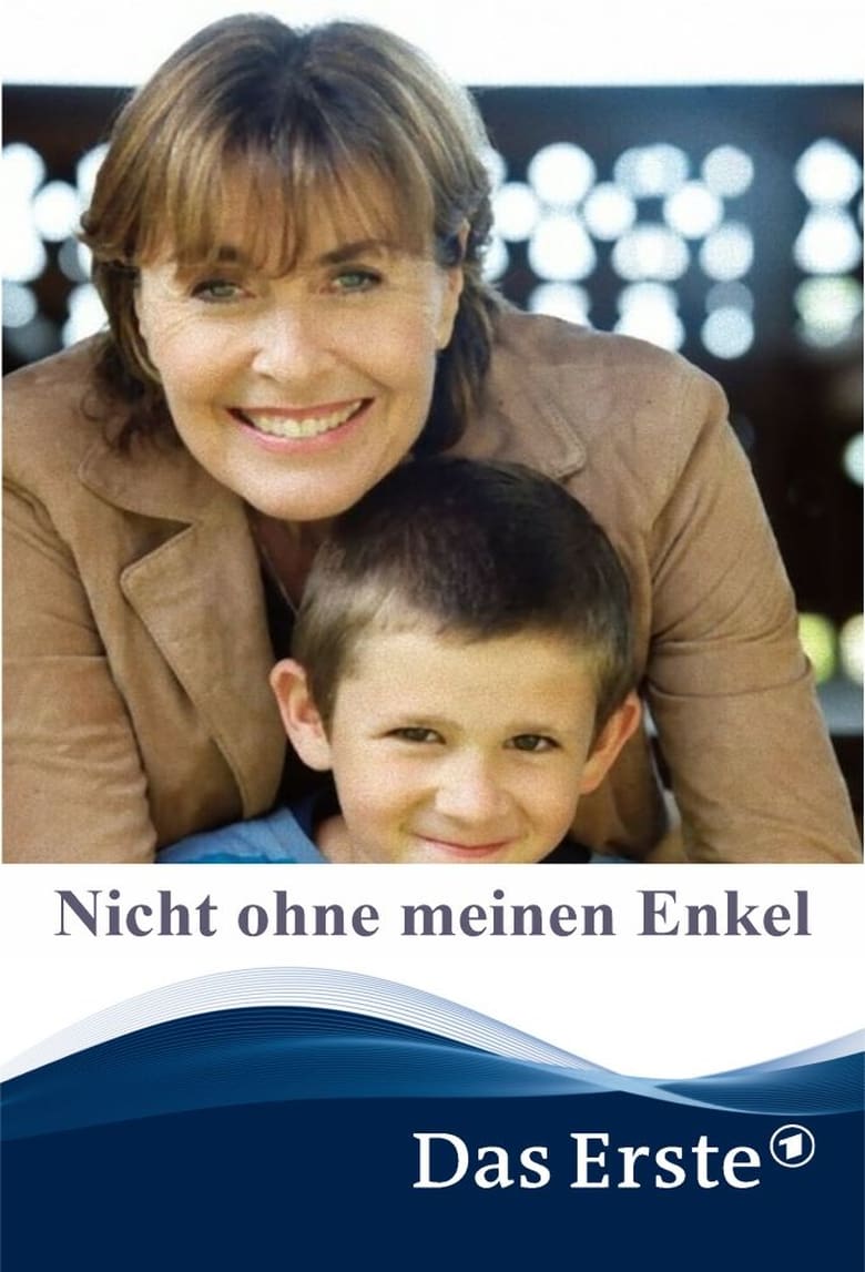 Poster of Nicht ohne meinen Enkel