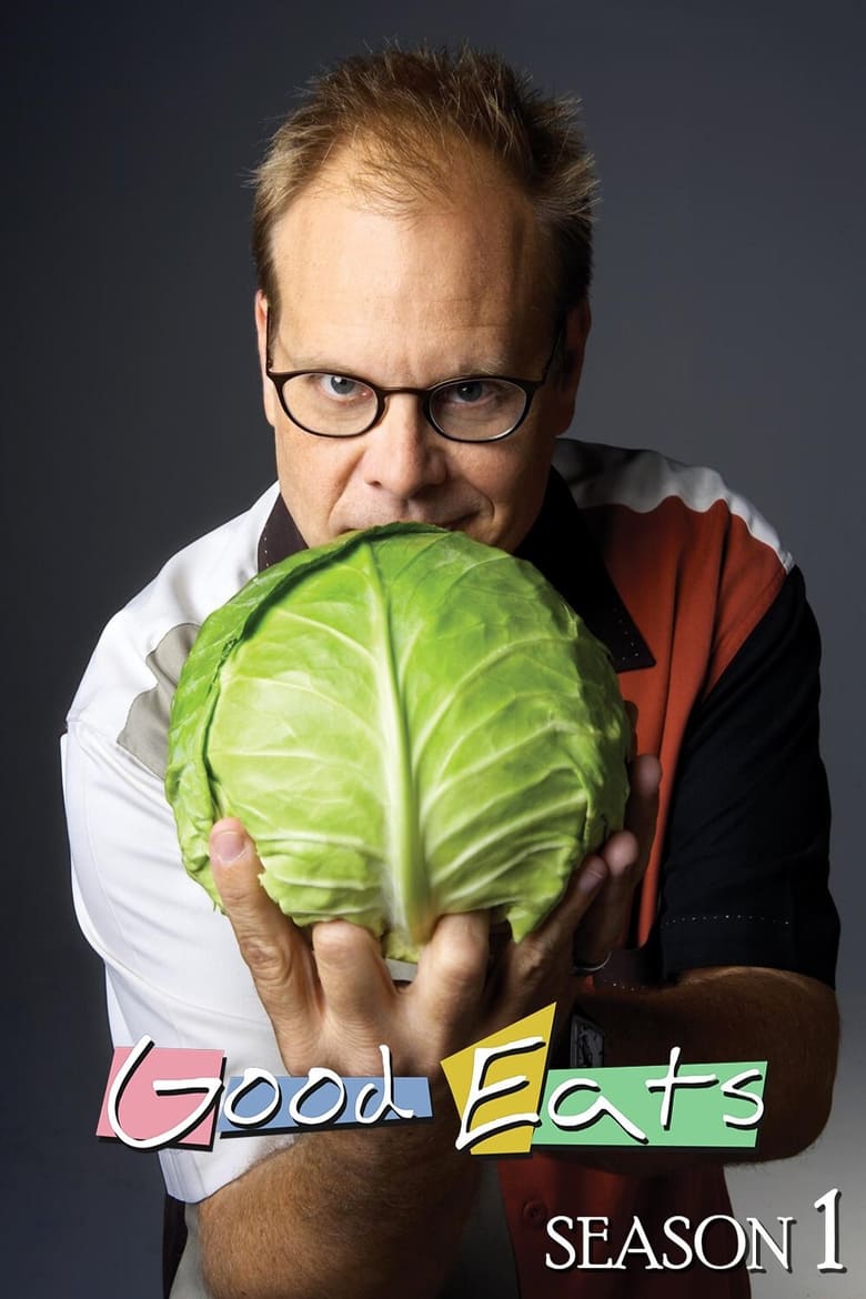 Poster of Good Eats - Season 1 - Episode 4 - Salad Daze