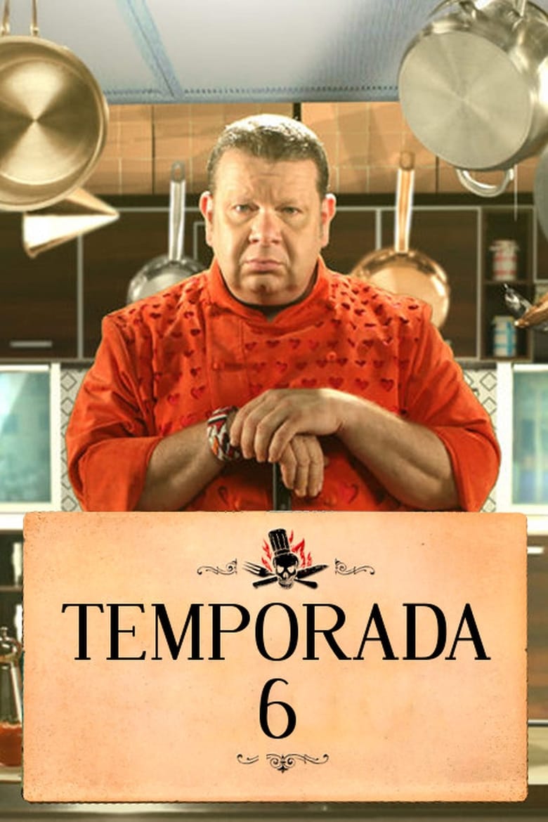 Poster of Episodes in Pesadilla En La Cocina - Season 6 - Season 6