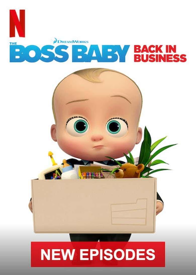 Poster of Episodes in The Boss Baby  Back In Business - Season 3 - Season 3