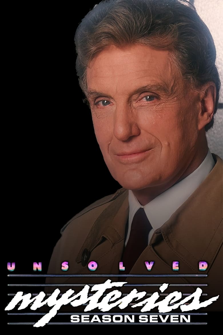 Poster of Episodes in Unsolved Mysteries - Season 7 - Season 7