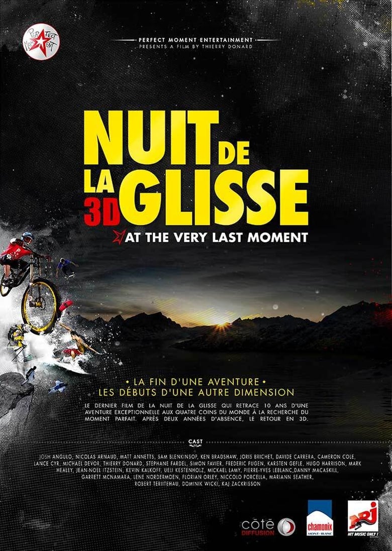 Poster of Nuit de la glisse: At the Very Last Moment