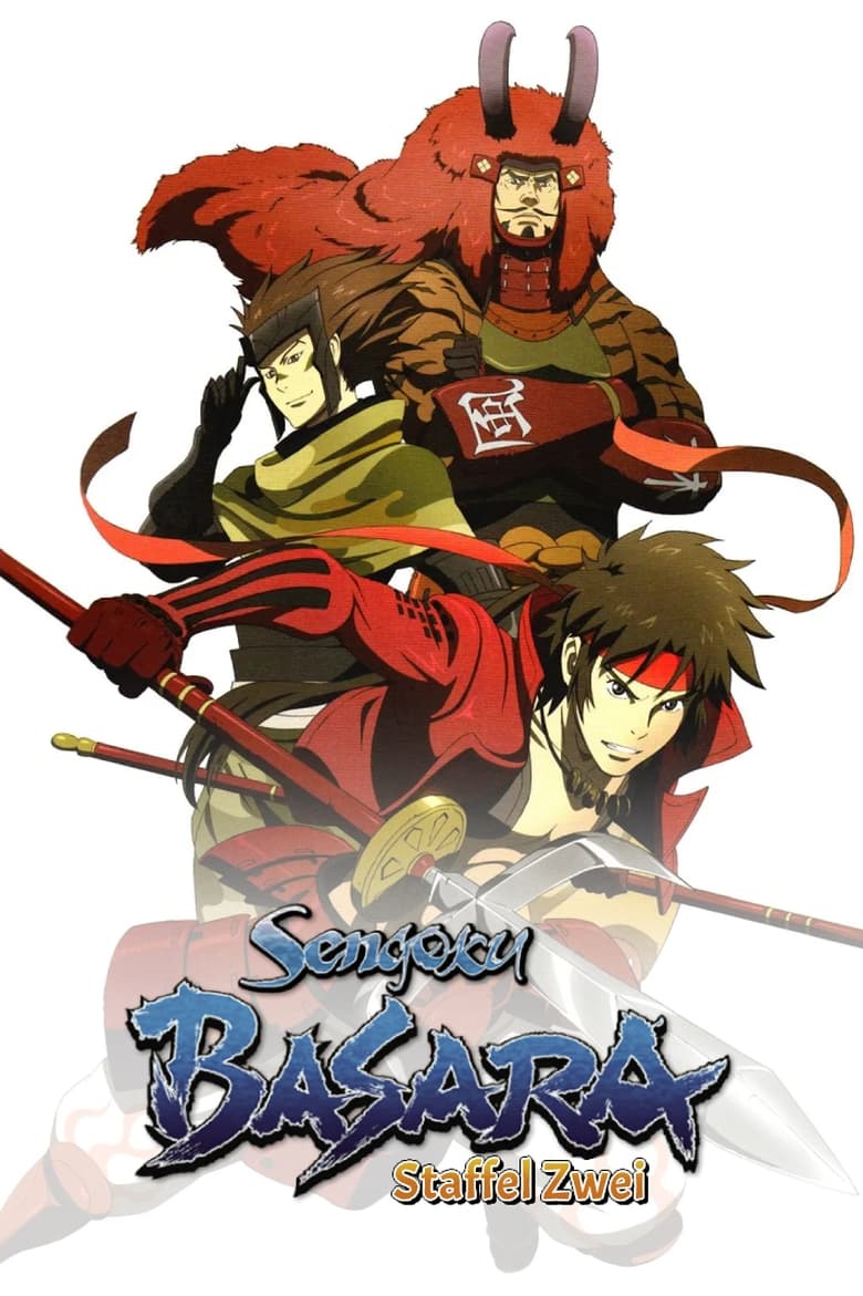 Poster of Episodes in Sengoku BASARA  Samurai Kings - Season 2 - Season 2