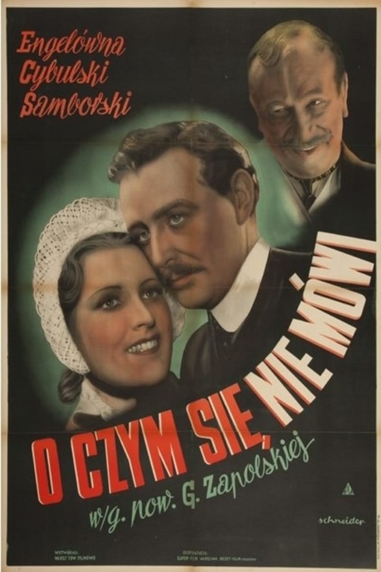 Poster of O czym sie nie mówi...