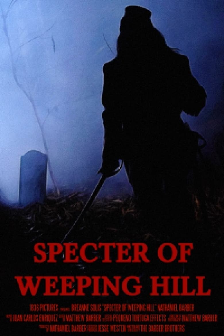 Poster of Specter of Weeping Hill