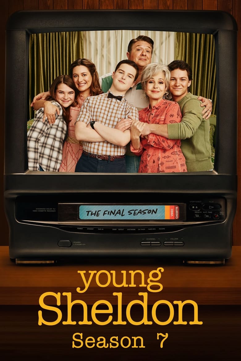 Poster of Episodes in Young Sheldon - Season 7 - Season 7