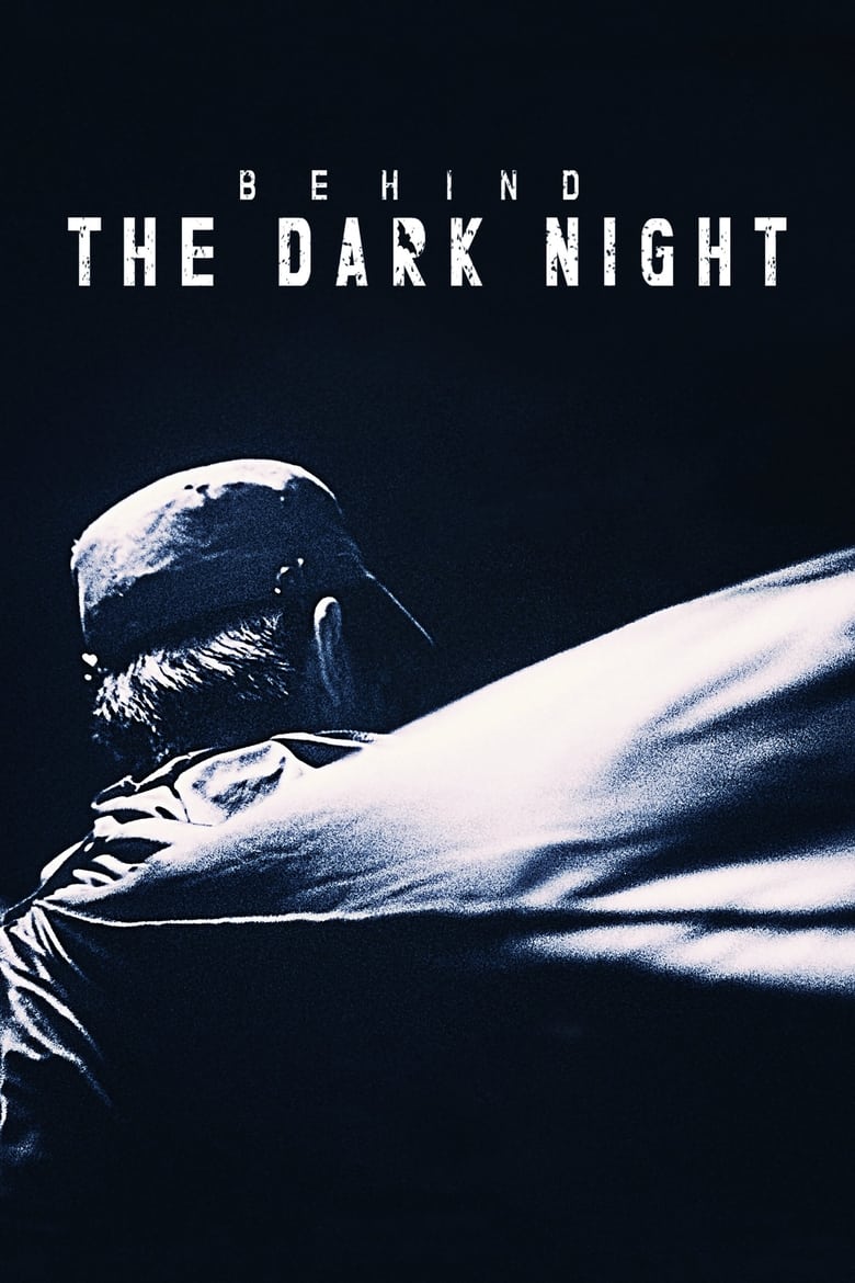 Poster of Behind the Dark Night