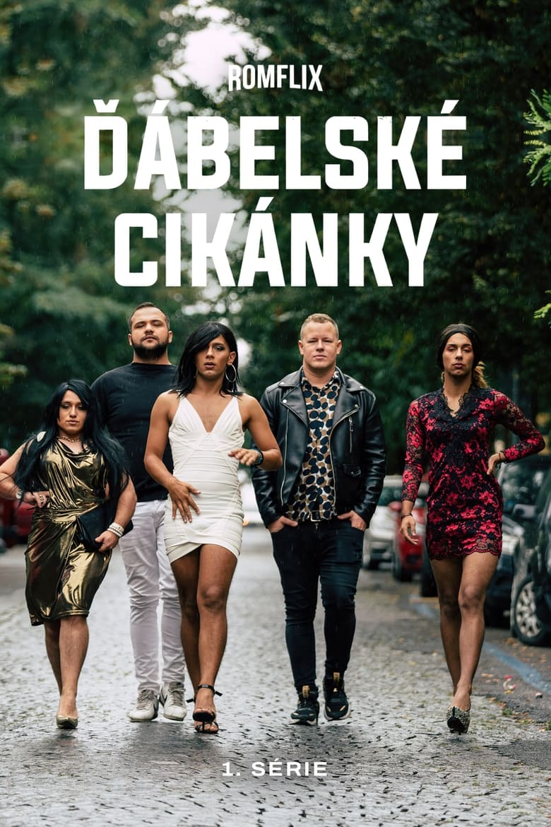 Poster of Episodes in Ďábelské Cikánky - Season 1 - Season 1