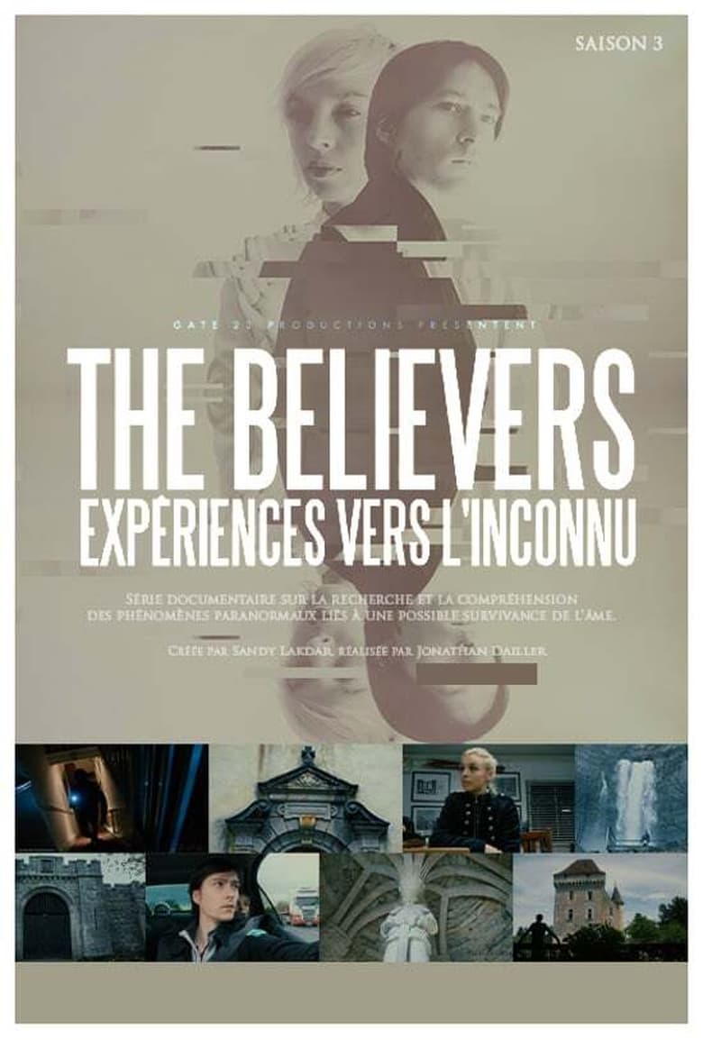 Poster of Episodes in The Believers   Expériences Vers L'inconnu - Season 3 - Season 3