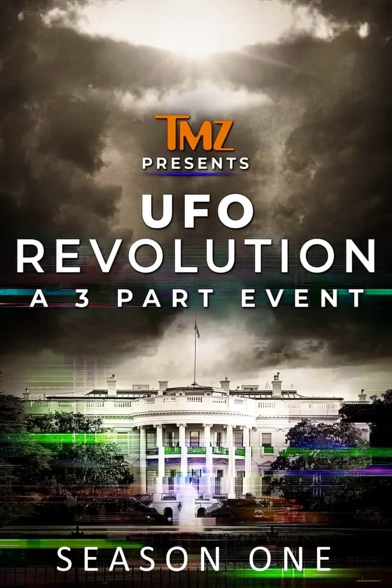 Poster of Episodes in TMZ Presents  UFO Revolution - Season 1 - Season 1