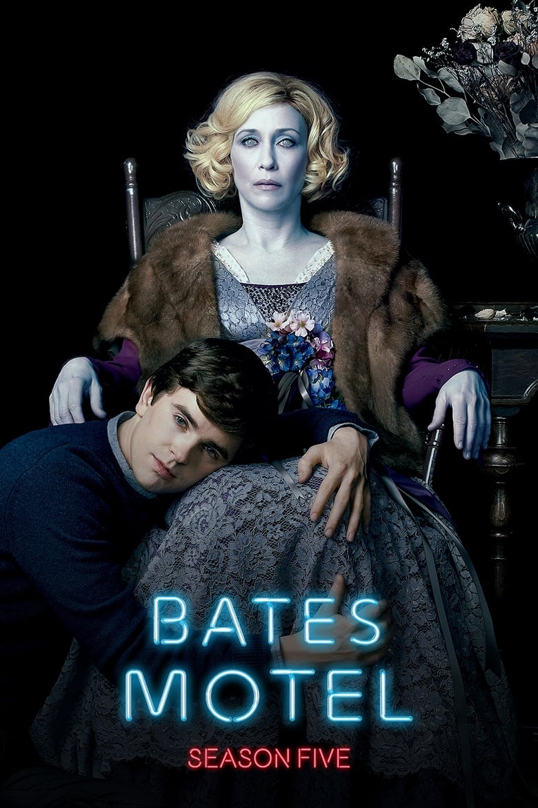 Poster of Episodes in Bates Motel - Season 5 - Season 5