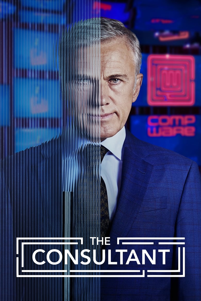 Poster of Cast and Crew in The Consultant - Season 1 - Episode 3 - Friday